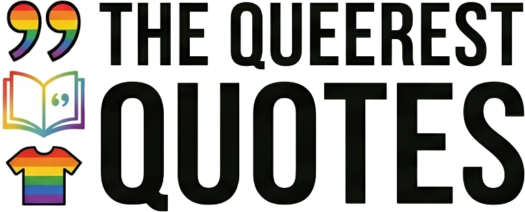 The Queerest Quotes